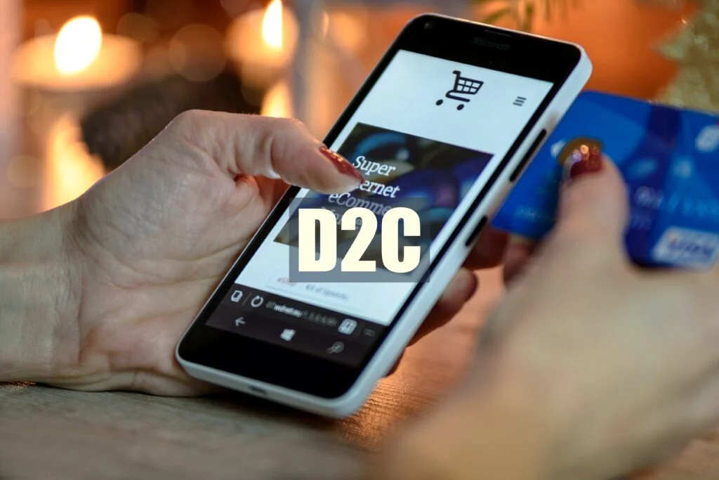 D2C (Direct-to-Consumer)